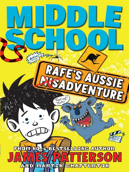 Title details for Middle School Rafe's Aussie Adventure by James Patterson - Wait list